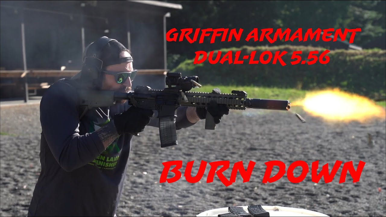 Griffin Dual Lok 5 Burn Down