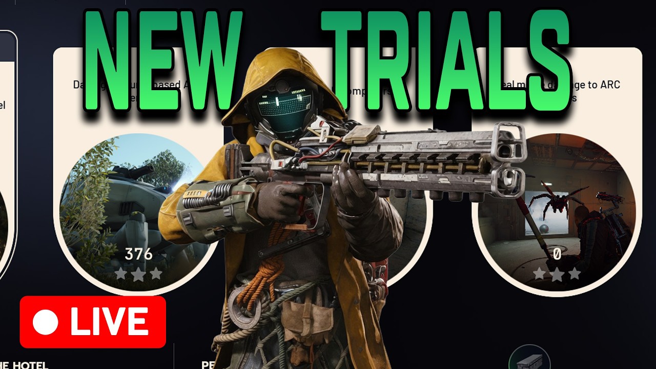 🔴 ARC Raiders LIVE - The FINAL Week Of Trials - Can We Get Cantina Legend?