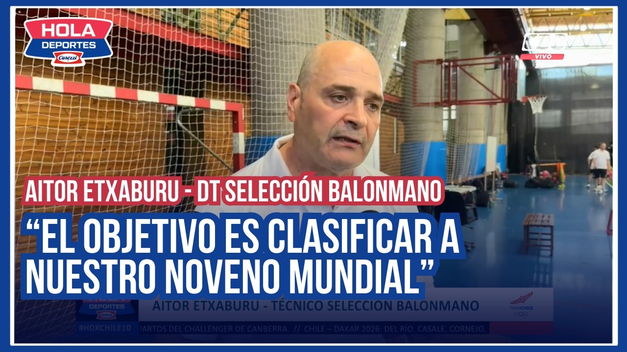 Aitor Etxaburu, DT Balonmano de Chile: "El objetivo es clasificar al noveno Mundial consecutivo"