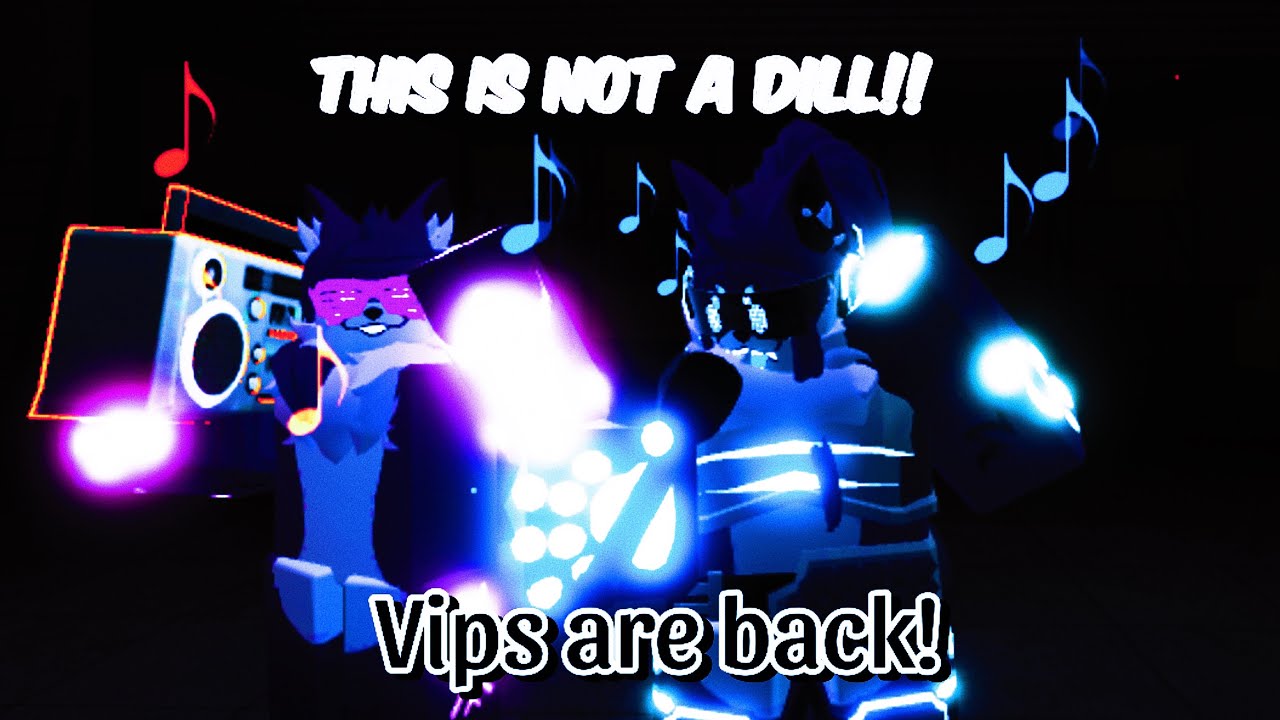 THIS IS NOT A DRILL VIPS ARE BACK!!! [kaiju paradise]￼