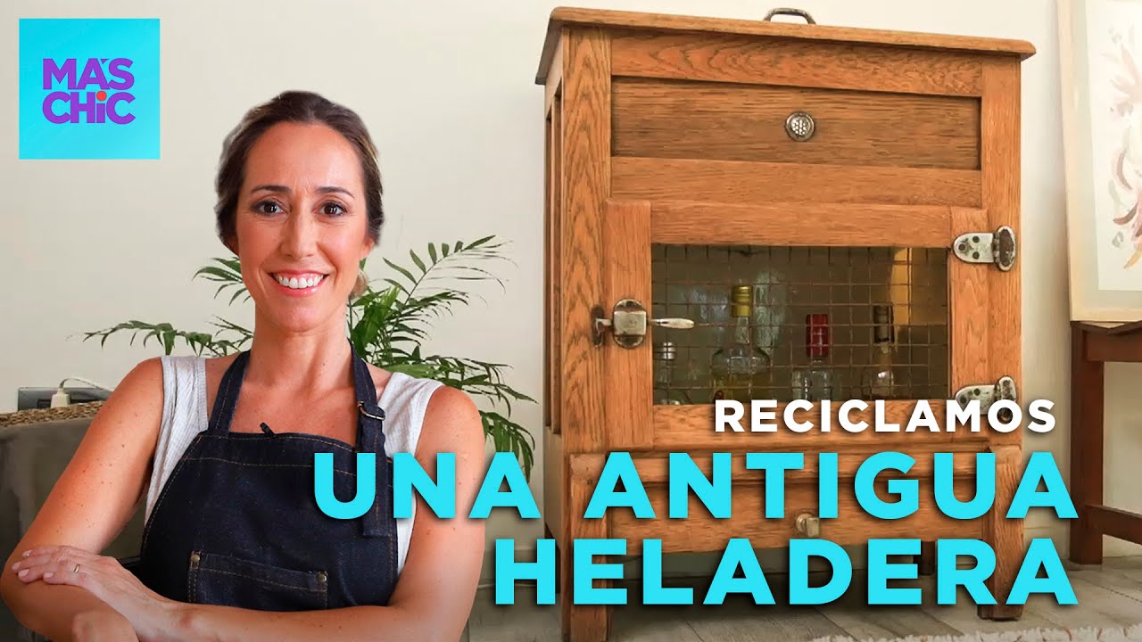 ¡EUGENIA te enseña cómo RECICLAR una ANTIGUA HELADERA! 🔄 | Mas Chic