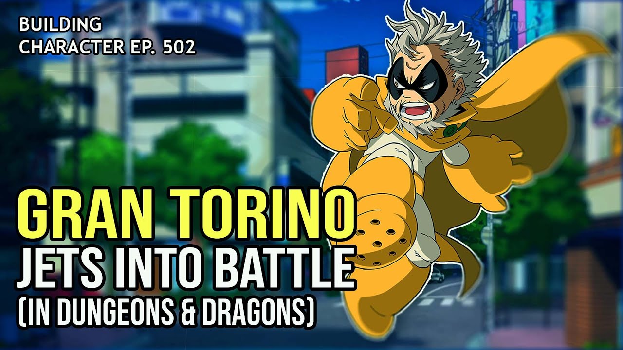 How to Play Gran Torino in Dungeons & Dragons (My Hero Academia Build for D&D 5e)