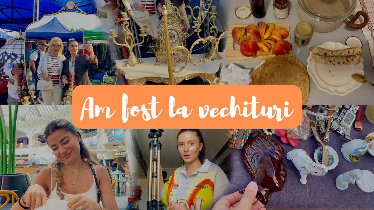 Daily Vlog | Targul de vechituri | O duminica relaxanta cu Denisa | Andreea Ciobanu | 