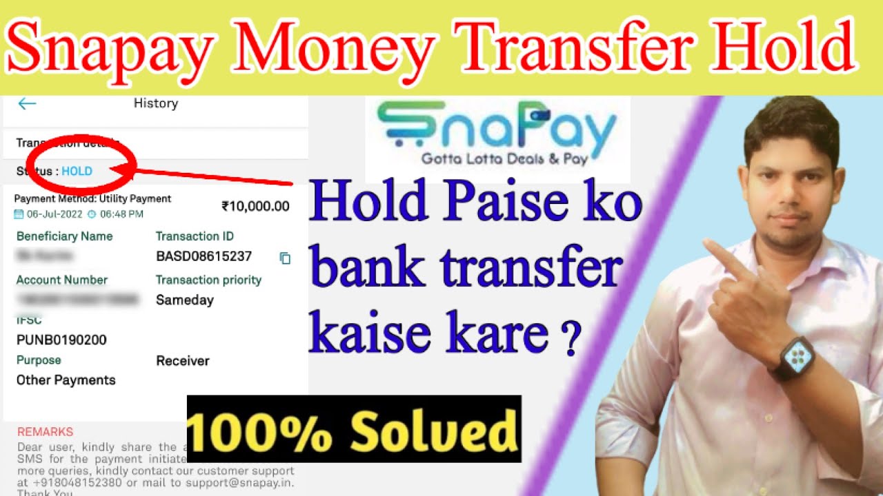 Snapay Money Transfer Hold || Snapay Hold Paise ko Bank Transfer Kaise Kare