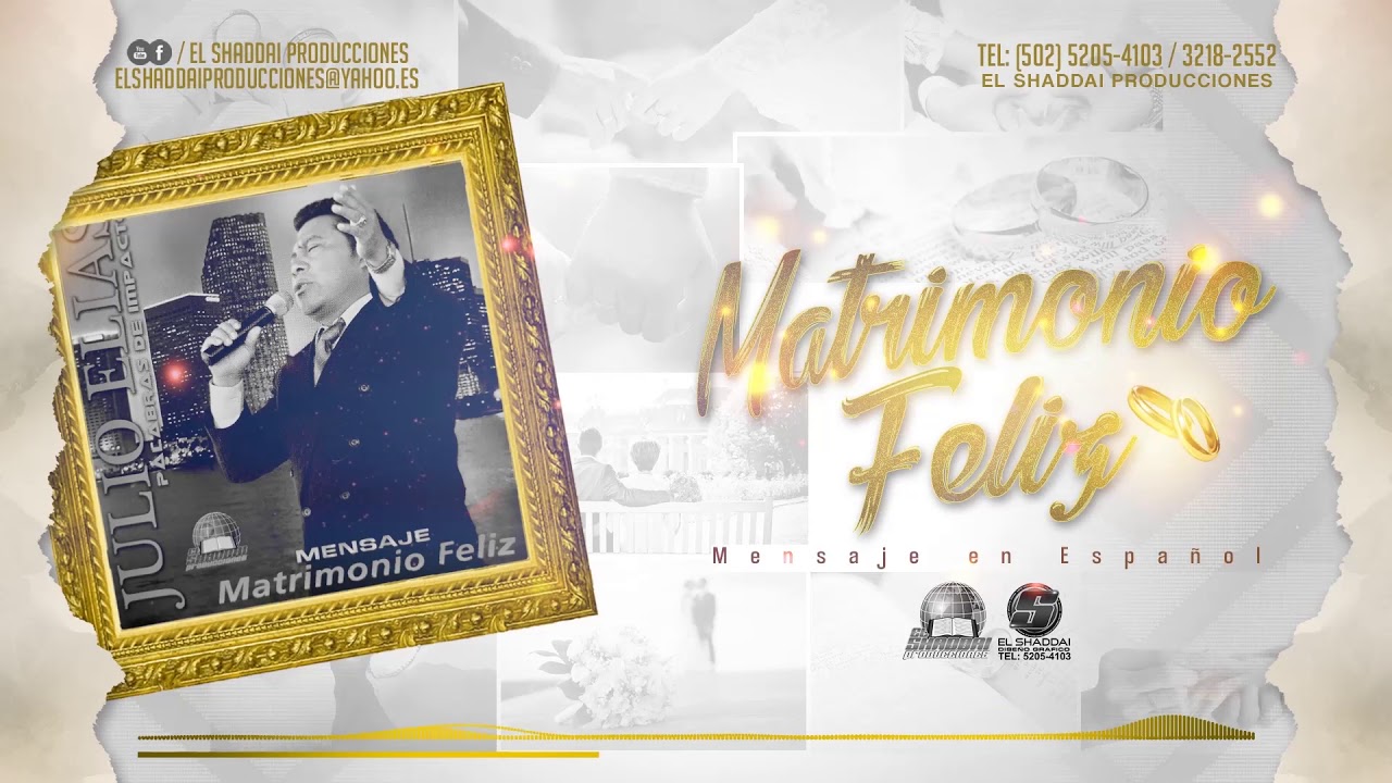 Julio Elías el Pastor de los Jóvenes Mensaje // Matrimonio Feliz