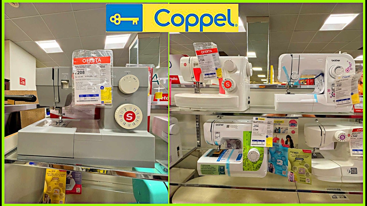 MÁQUINAS DE COSER 🧵 EN COPPEL 🤑💙 RECORRIDO 👍