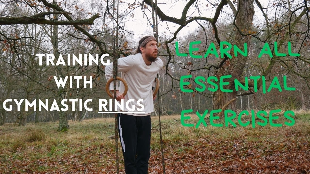 How to Train with Gymnastic Rings | Essential Exercises & Progressions