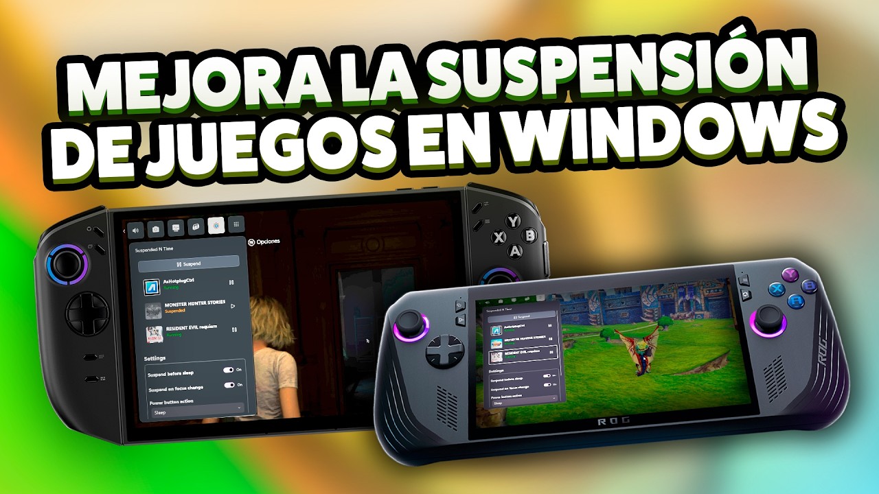 Suspend N Time para mejorar la suspensión de juegos en Windows! Handheld PC & PC 🕑