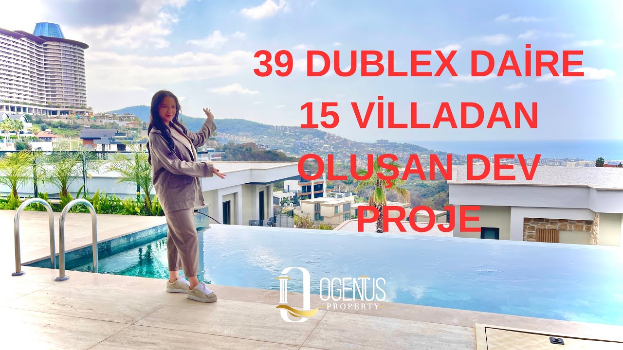 Alanya’da Satılık Lüks Villalar | Bölüm 3  39 Dublex Daire 15 Villadan oluşan Dev Proje !