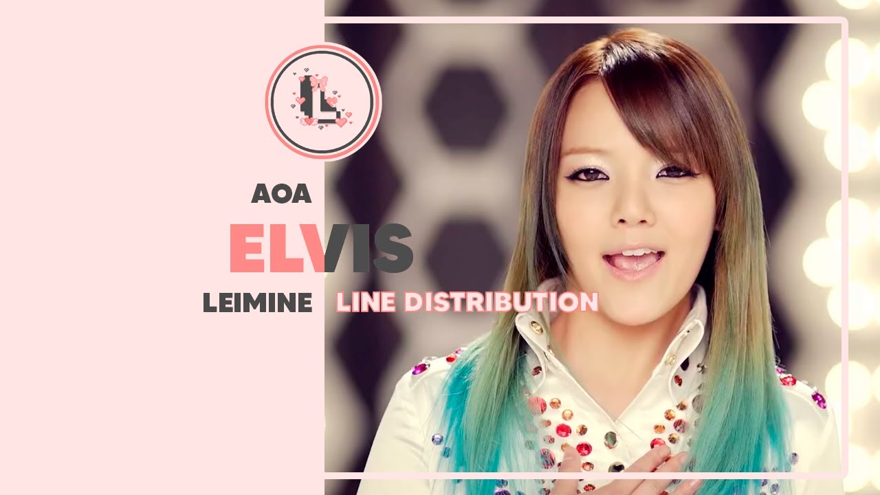 AOA - Elvis | Line Distribution