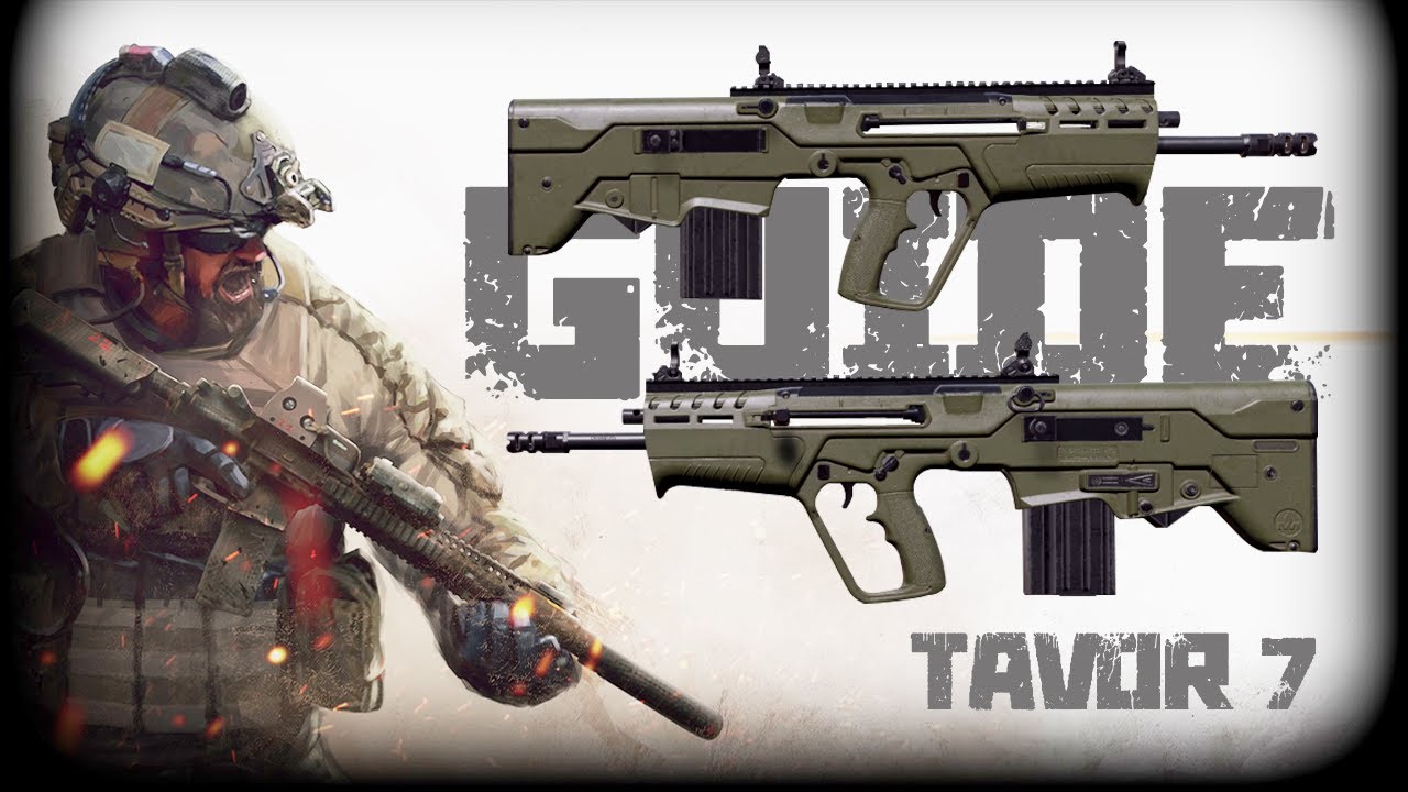 Руководство по оружию TAVOR 7: Песчаная буря в Insurgency