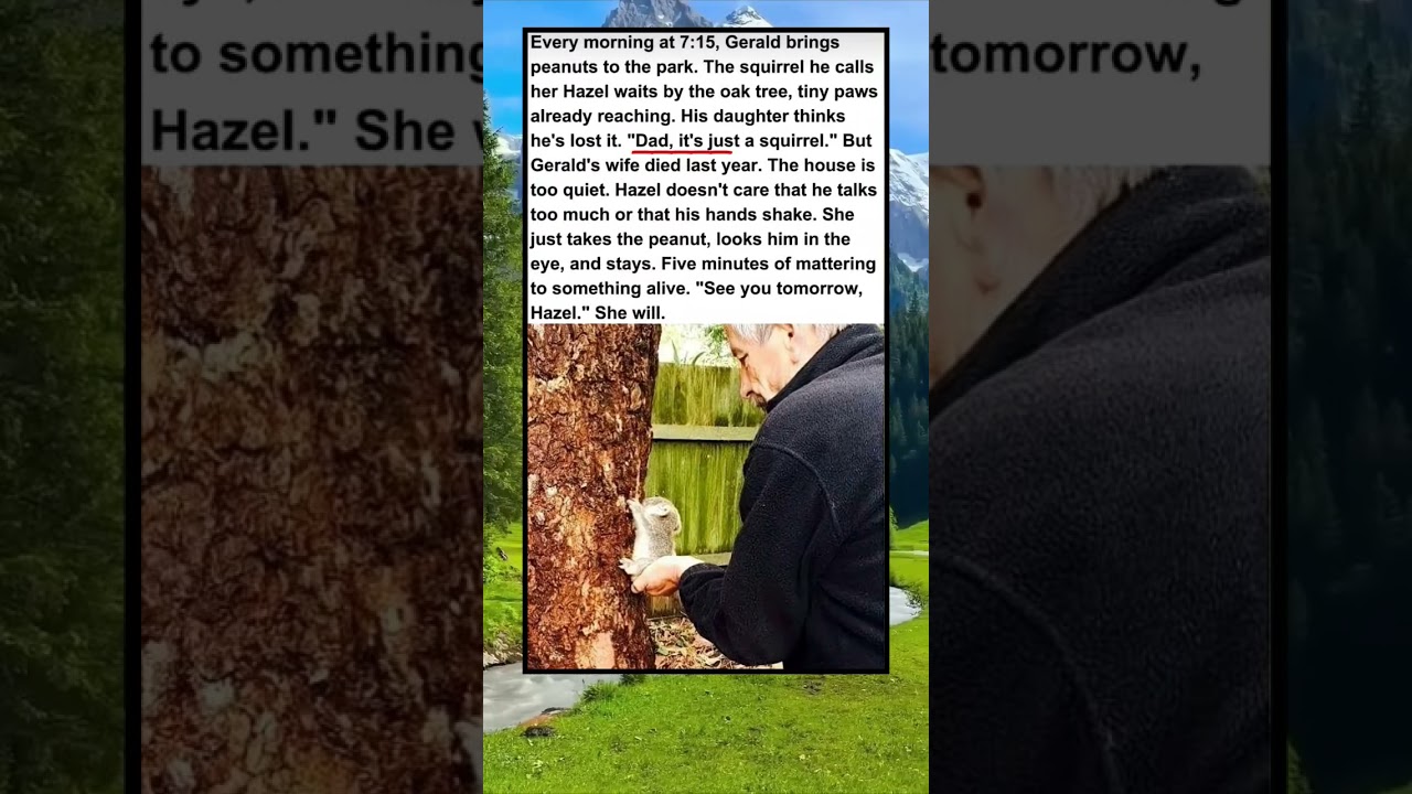 #Shorts #UnlikelyFriends #GriefAndHealing #GeraldAndHazel #SquirrelFriendship #ElderlyLove