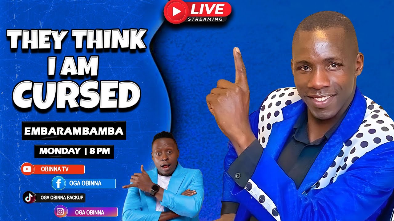 OBINNA SHOW LIVE: THEY THINK I AM CURSED -EMBARAMBAMBA