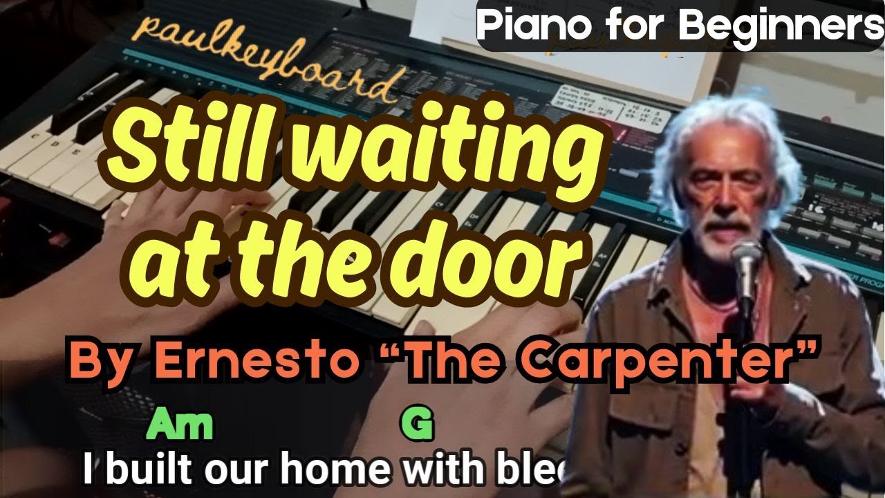 STILL WAITING AT THE DOOR by Ernesto 