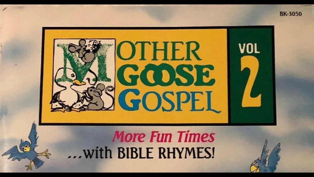 Mother Goose Gospel - Volume 2 (Video)