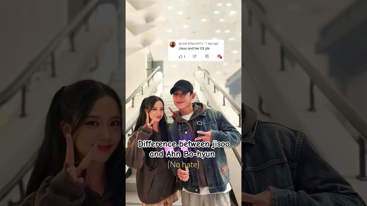 Difference between jisoo and actor Ahn Bo-hyun (No hate) 