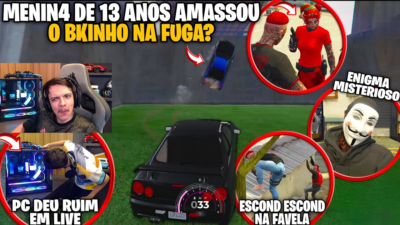 EST3R DE 13 AN0S AMASSOU O BK NA FUGA | PC DO BK DEU RUIM EM LIVE | + ESCONDE ESCONDE NA FAVEL4!