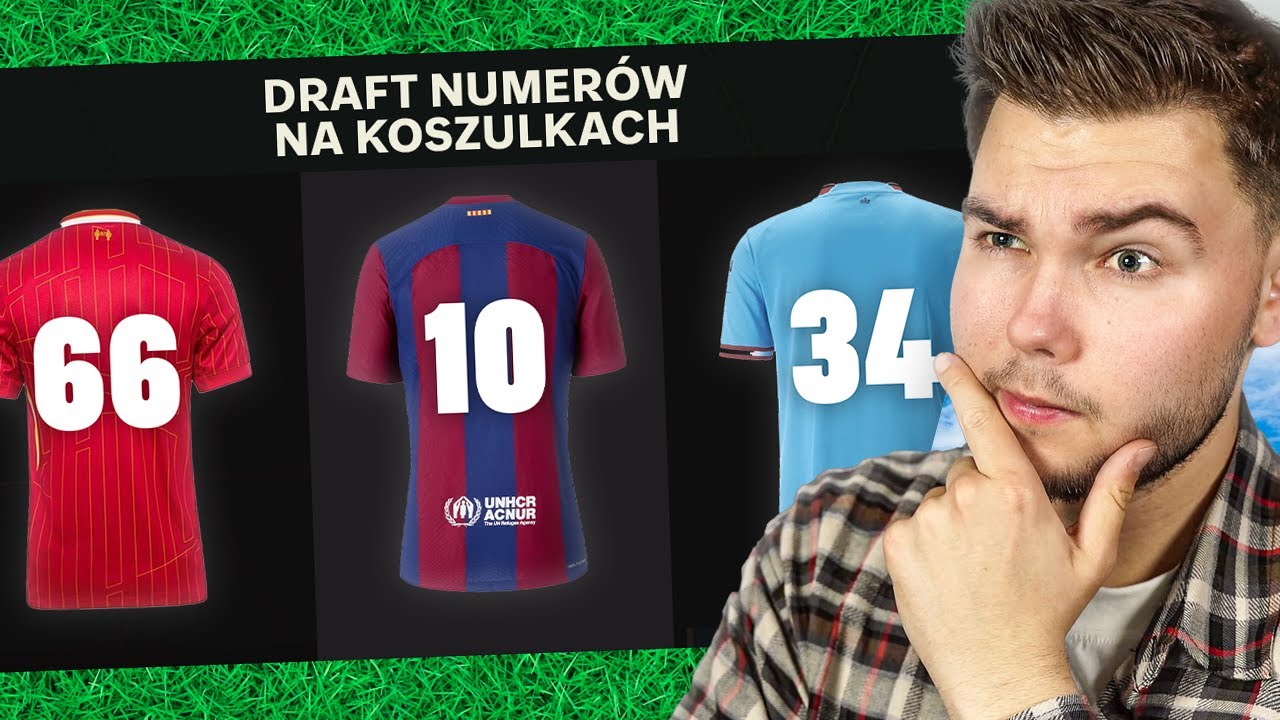 DRAFT, ALE NUMERY KOSZULEK DECYDUJĄ O WYBORACH! | EA SPORTS FC 24