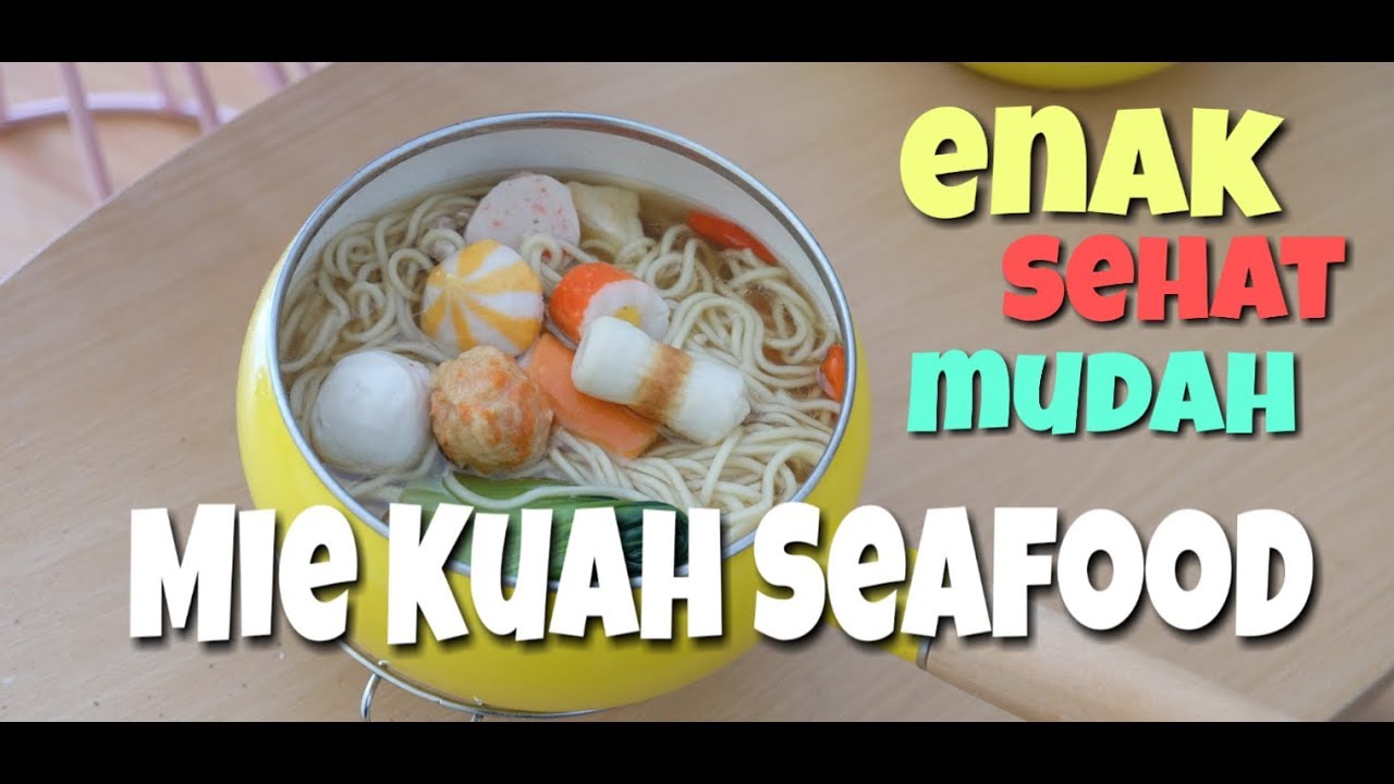 MIE KUAH SEAFOOD | #BELAJARMASAK | #RUANGKREATIF