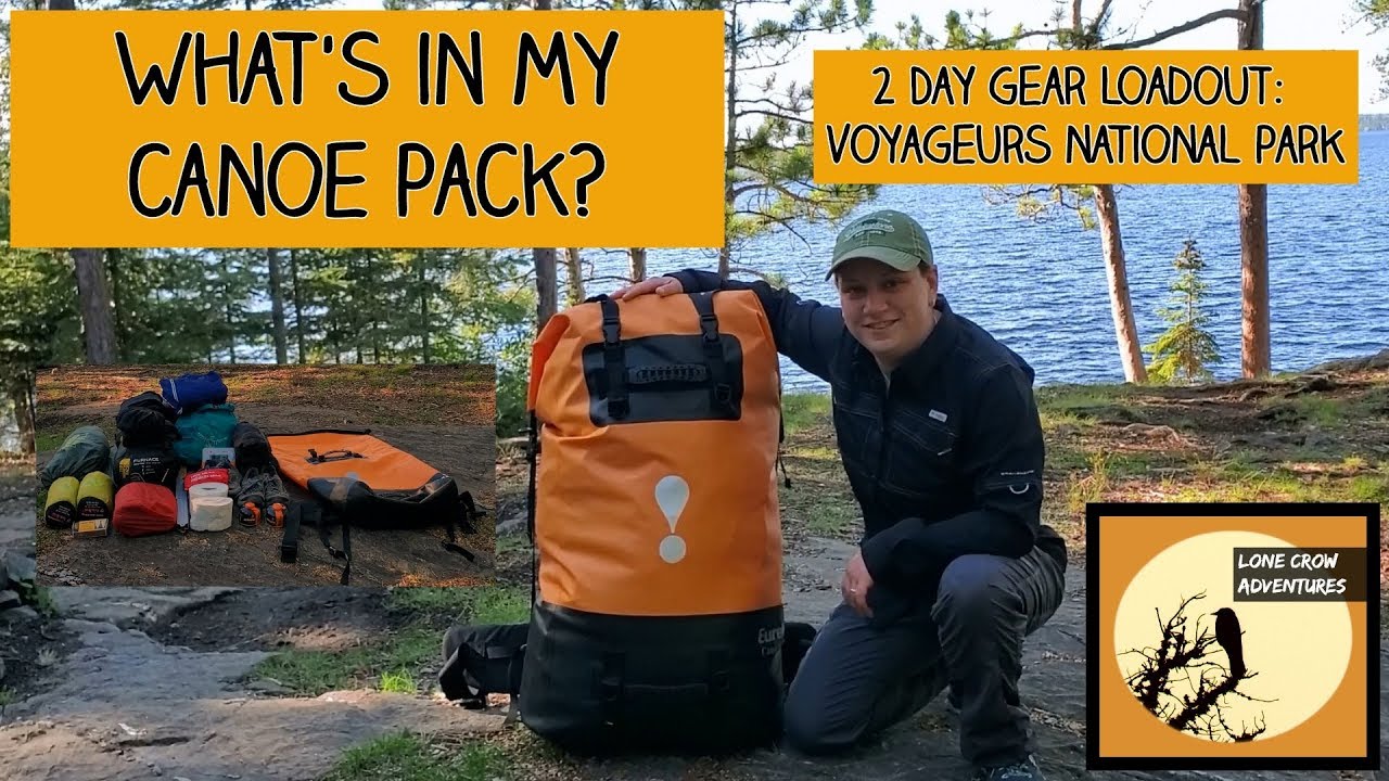 Canoe Pack - Two Day Gear Loadout Canoe Portage