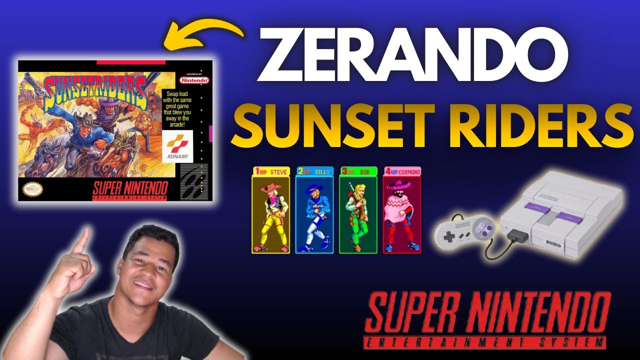 Zerando Sunset Riders ( Faroeste ) Super Nintendo PARTE 1