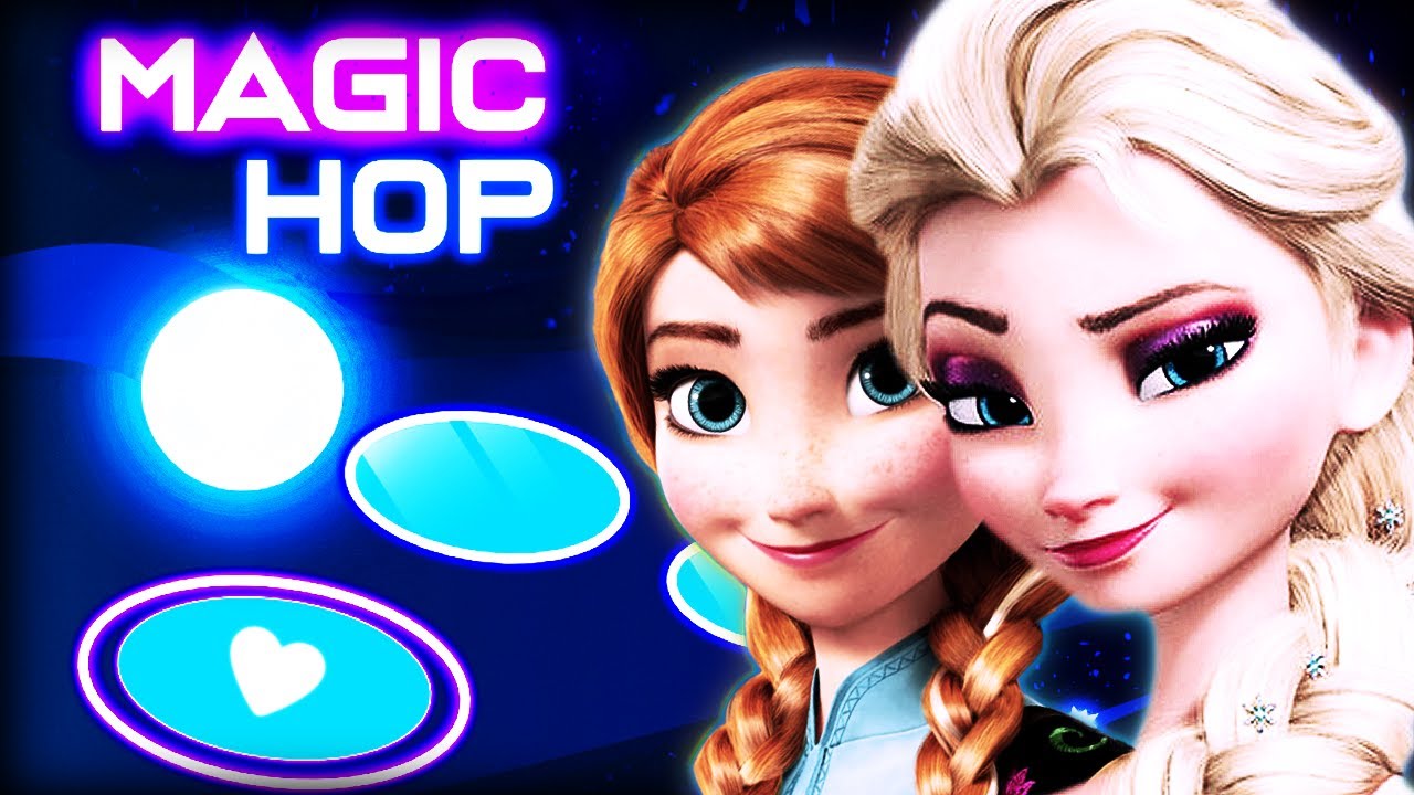 Love Is An Open Door, All Is Found - FROZEN | Tiles Hop Magic | Disney *SISTER'S LOVE*