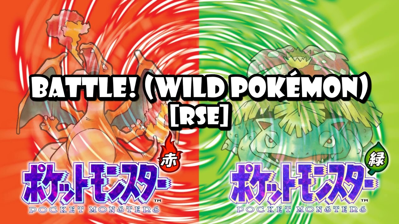 Battle! (Wild Pokémon) [RSE] - Pokémon Red & Green Style