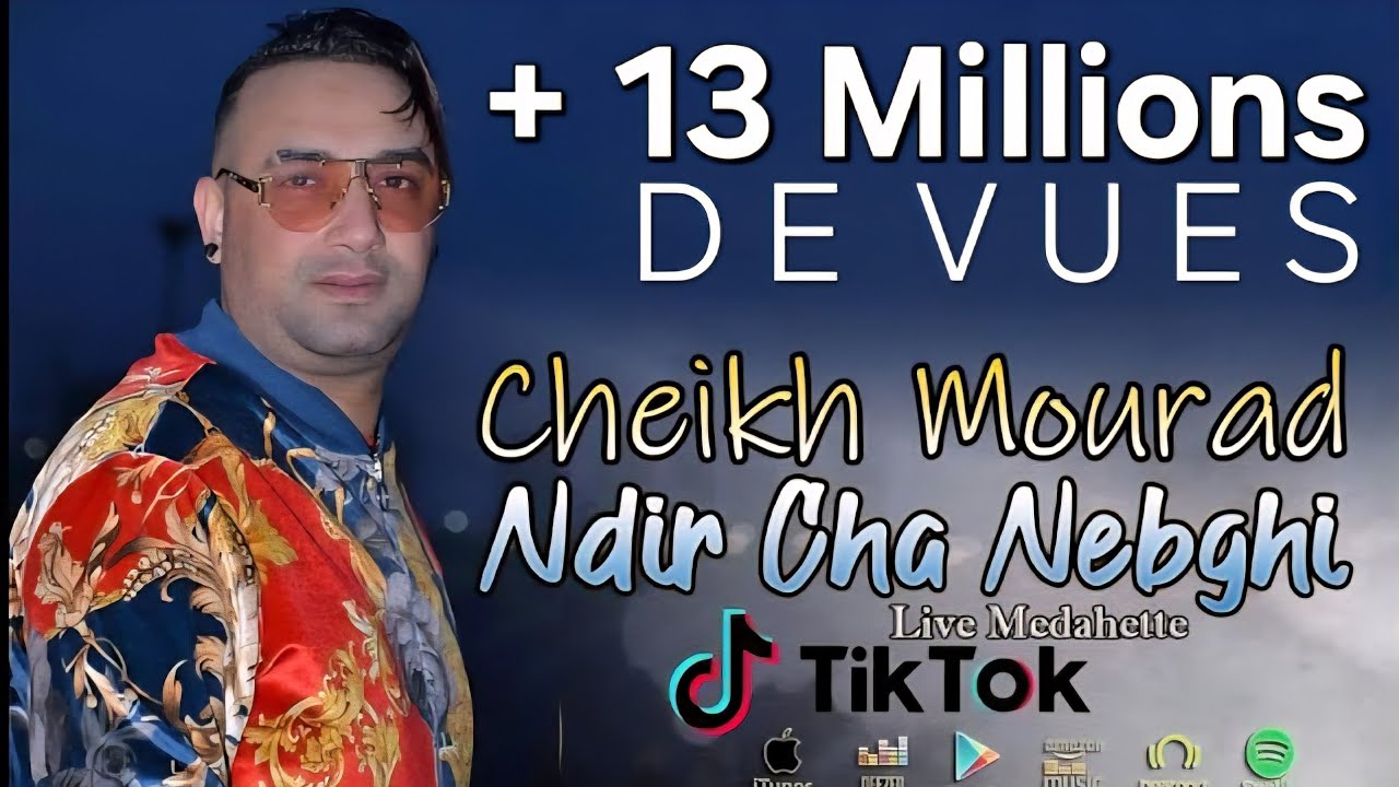 Cheikh Mourad | Ndir Cha Nabghi - ماتسالونيش | Succès TikTok 2021 • Live Medahette •