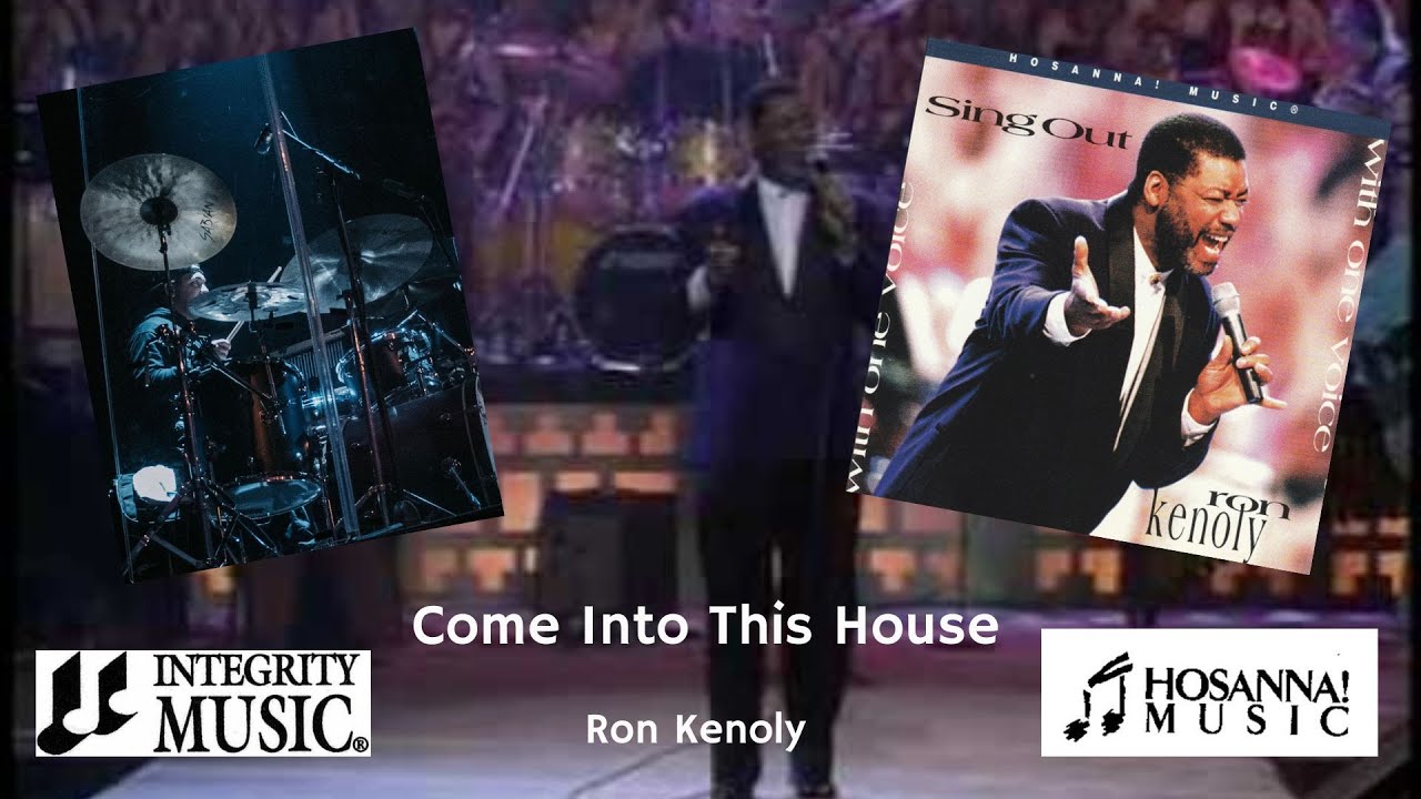Come Into This House (Drum Cover) - Ron Kenoly