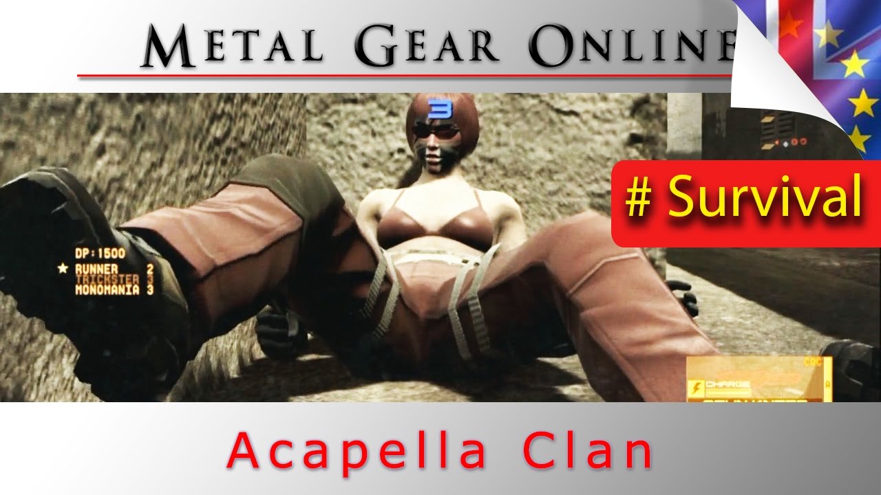 [MGO] EU#28 Acapella Clan  - Official Survival EU