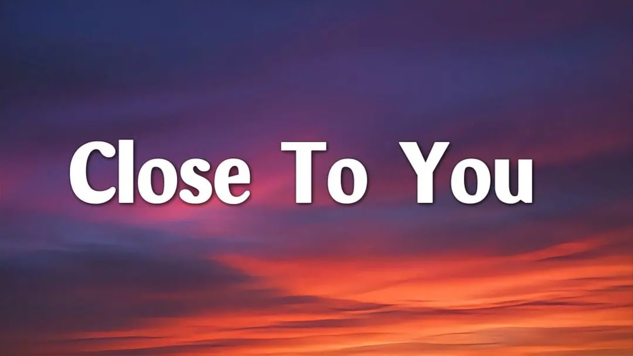 Close To You 🤍 | Soft Romantic Pop (lyrics)