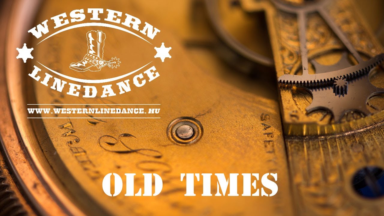 Old Times - Line Dance - (Teach)