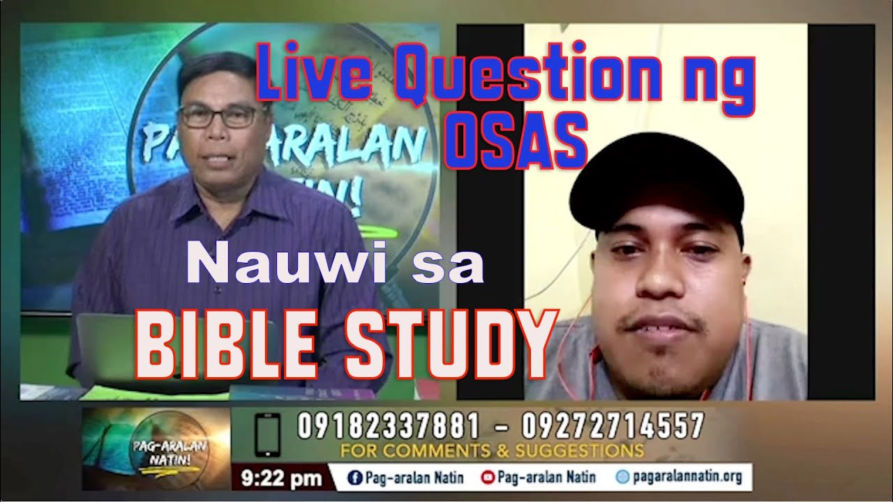 LIVE QUESTION NG OSAS NAUWI SA BIBLE STUDY