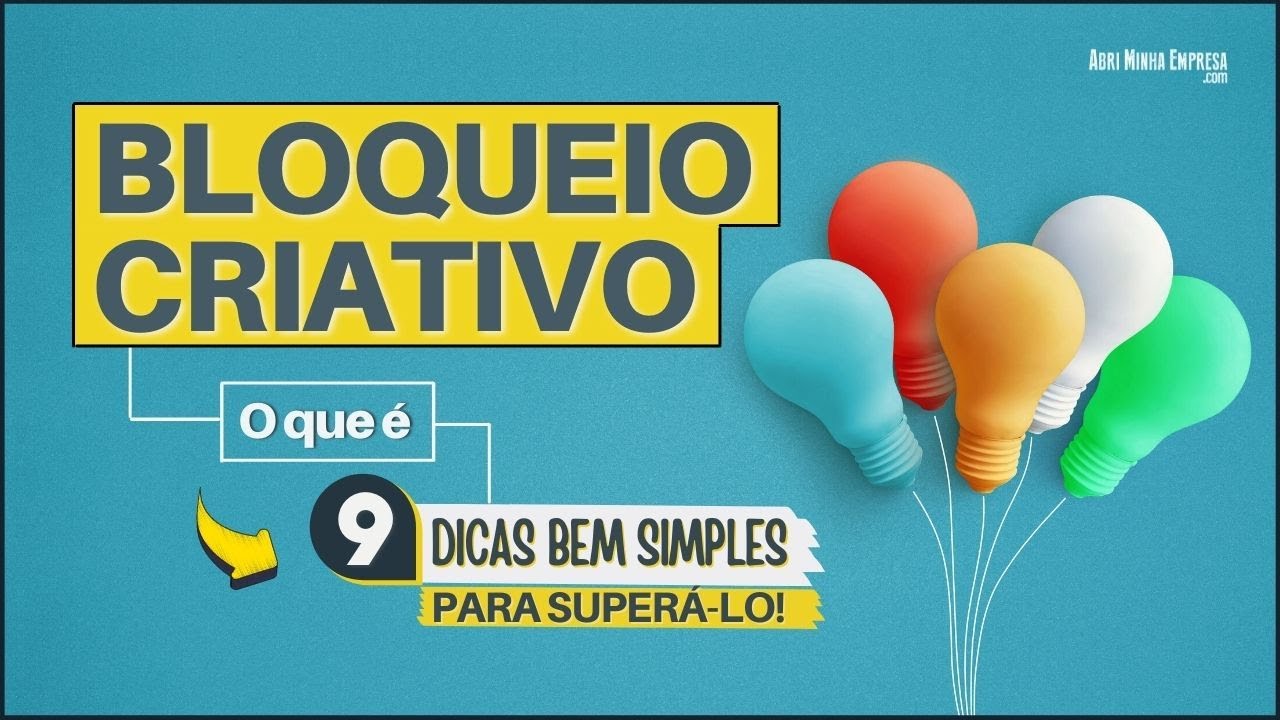 BLOQUEIO CRIATIVO O QUE FAZER (09 Dicas Surpreendentes de Como Superá-lo)