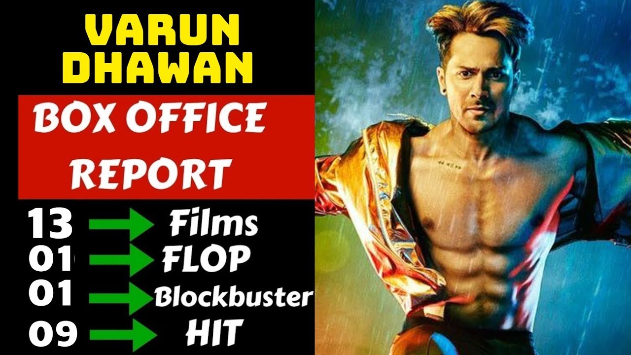 Varun Dhawan Hit And Flop Movies List With Box Office Collection Analysis