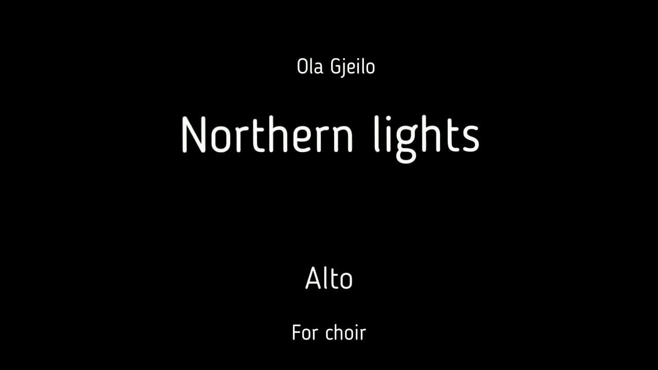 Choir/chór O. Giejlo - Northern lights - Alto + score
