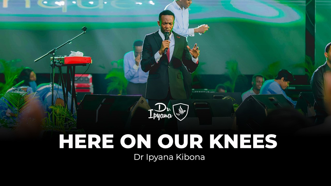 Here On Our Knees // Dr Ipyana