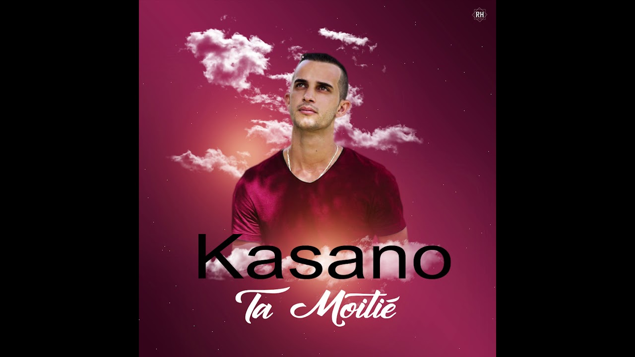 KASANO - Ta Moitie (2017)