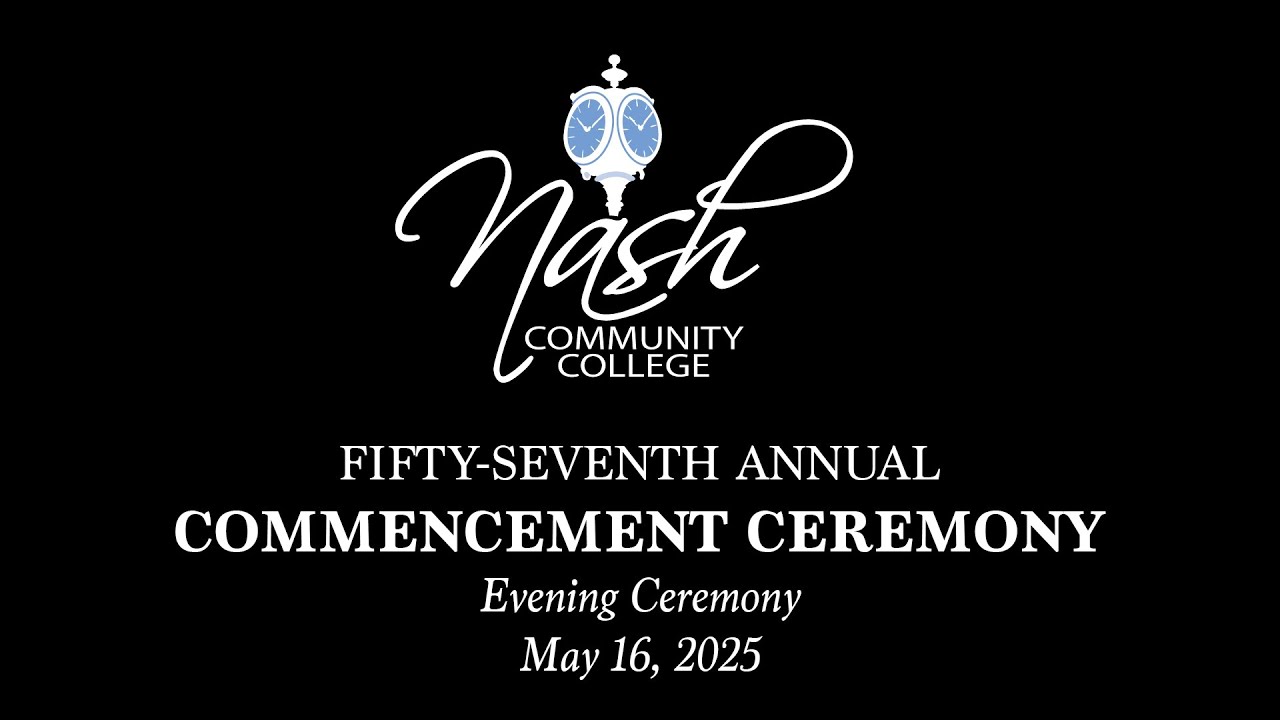 NCC FIFTY-SEVENTH ANNUAL COMMENCEMENT CEREMONY - Evening Ceremony