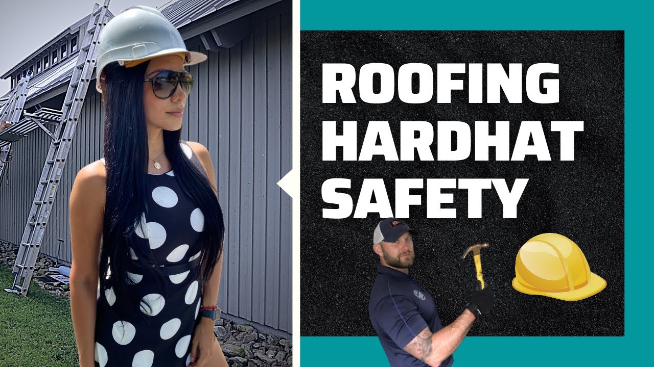 Roofing Safety Tips - Hardhat Safety (OSHA Hardhat Rules)