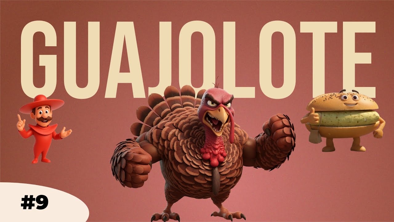 09 GUAJOLOTE: 🦃 The Mexican Word for Turkey (and Its Surprising Cousin the Guajolota)