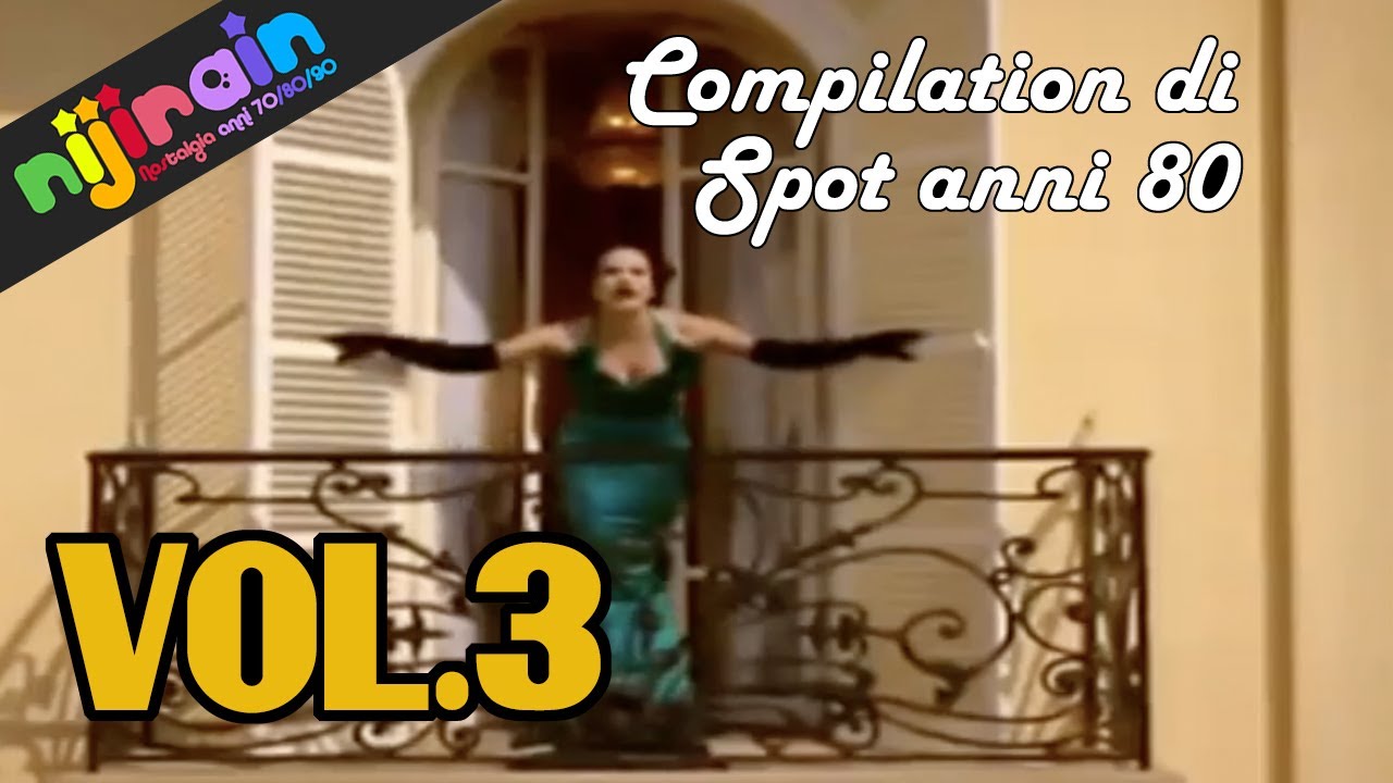 SPOT COMPILATION anni 70/80/90 Volume TRE by Nijirain