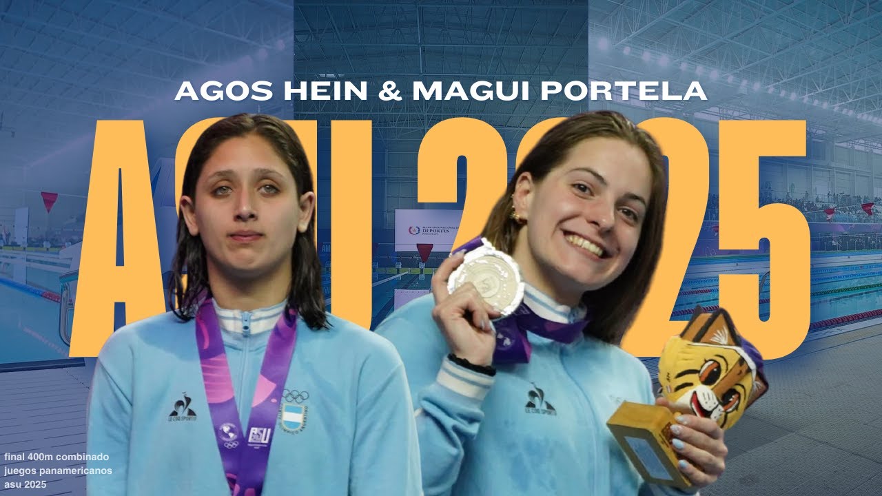 JUEGOS PANAMERICANOS ASU 2025: AGOSTINA HEIN & MAGDALENA PORTELA - 400M COMBINADO (FINAL)