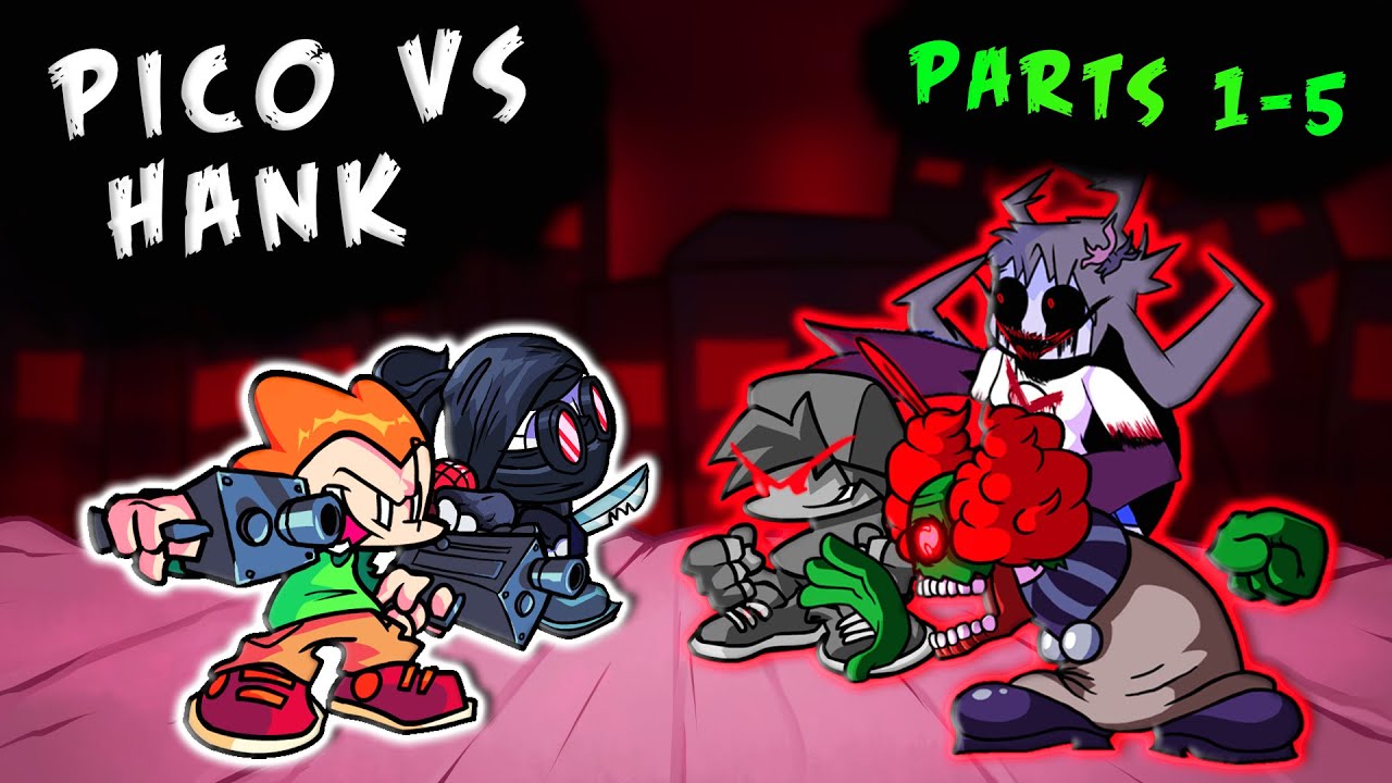PICO VS HANK BATTLE: Parts 1-5 - Friday Night Funkin!
