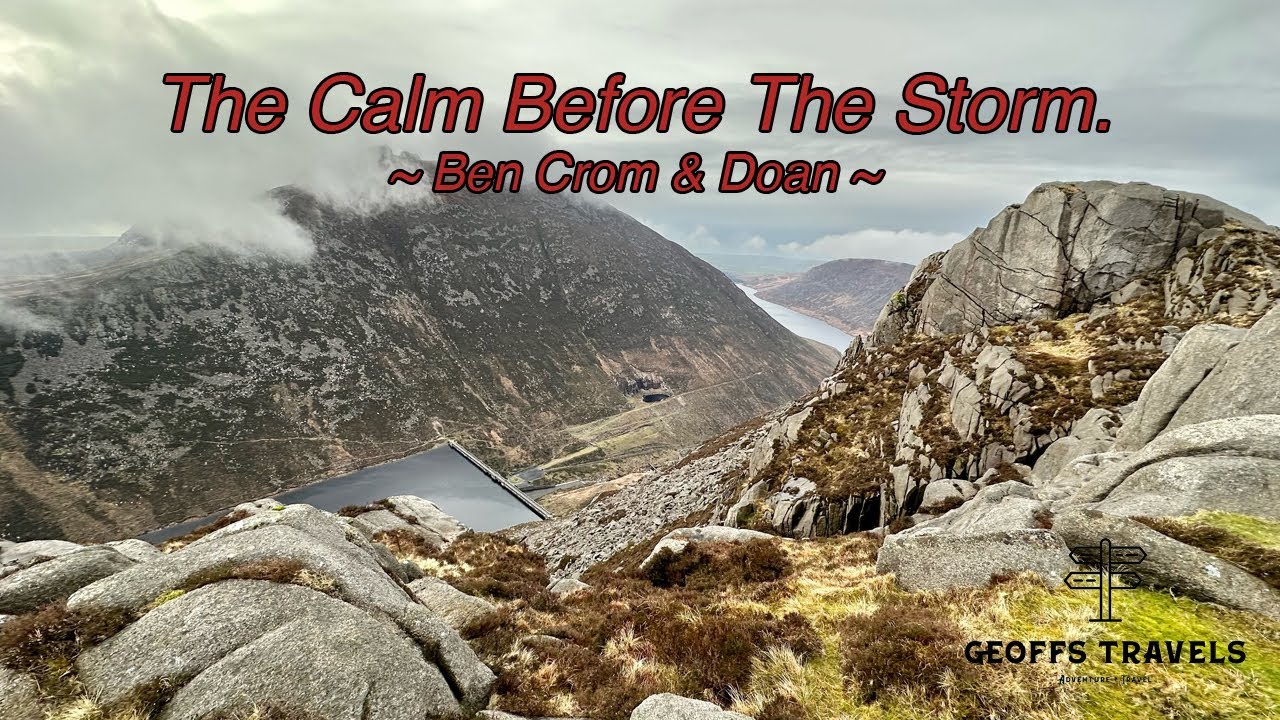 Ben Crom and Doan | Mourne Mountains | Hiking and Trekking