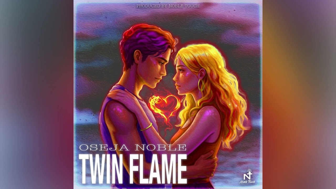 Oseja Noble - Twin Flame (Official Audio)
