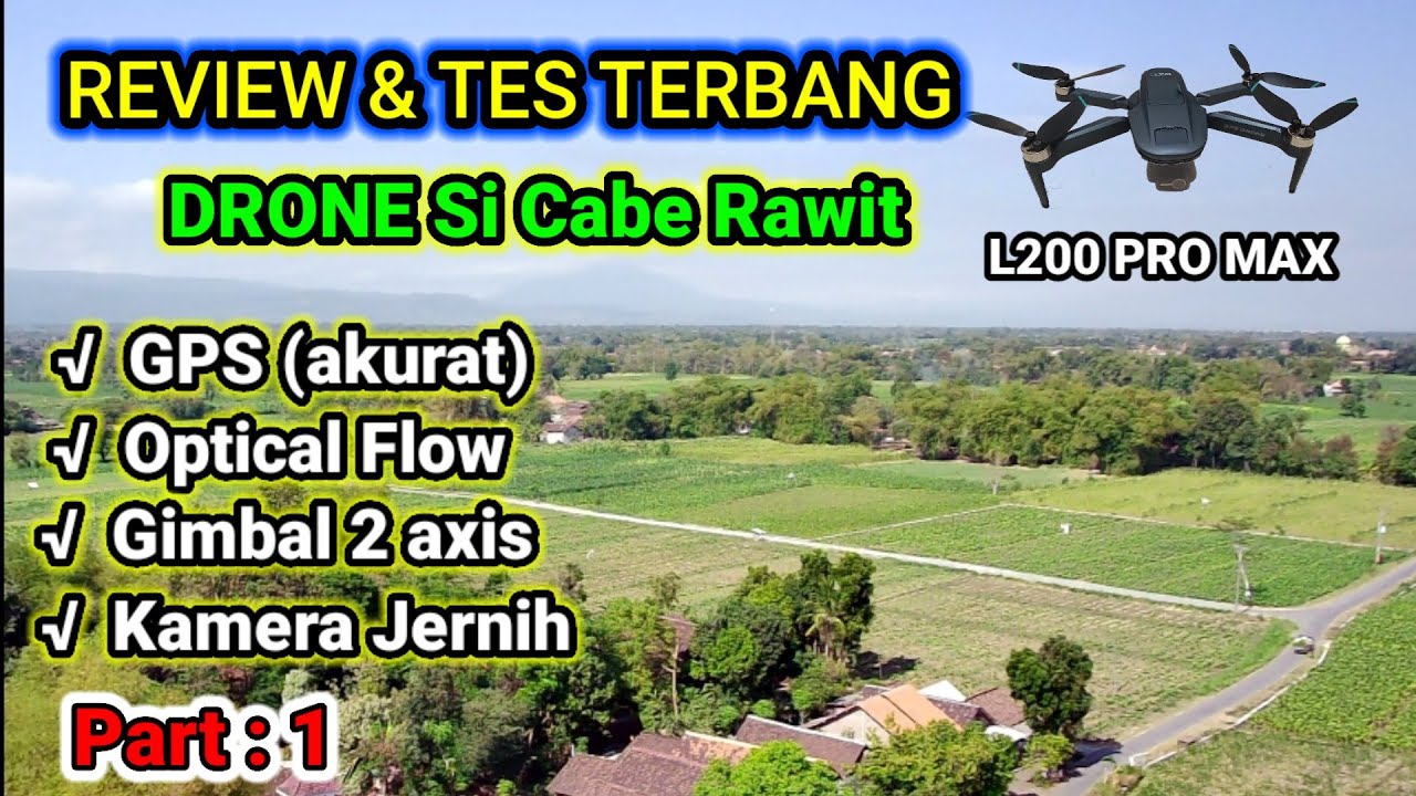 REVIEW DAN TES TERBANG DRONE GPS MURAH 2 AXIS GIMBAL L200 | DRONE LYZRC L200