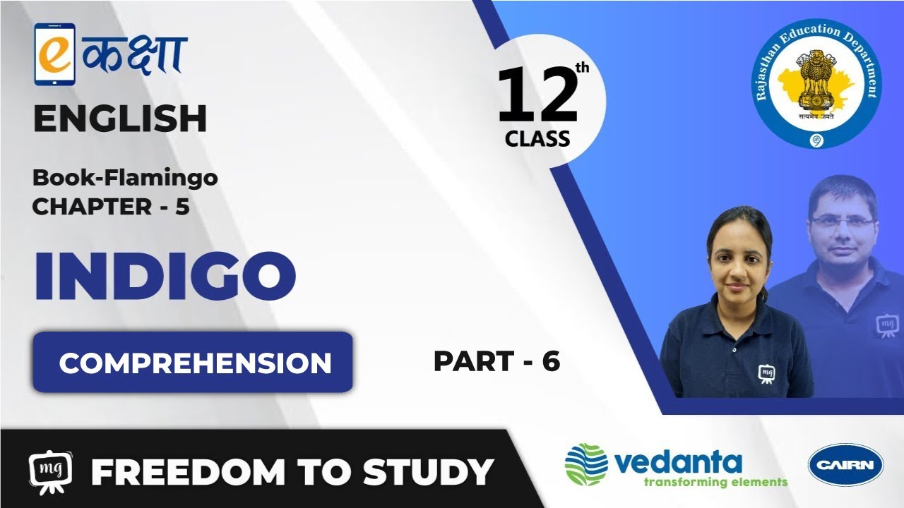NCERT | CBSE | RBSE | Class - 12 | English | Flamingo | Indigo | Part -6