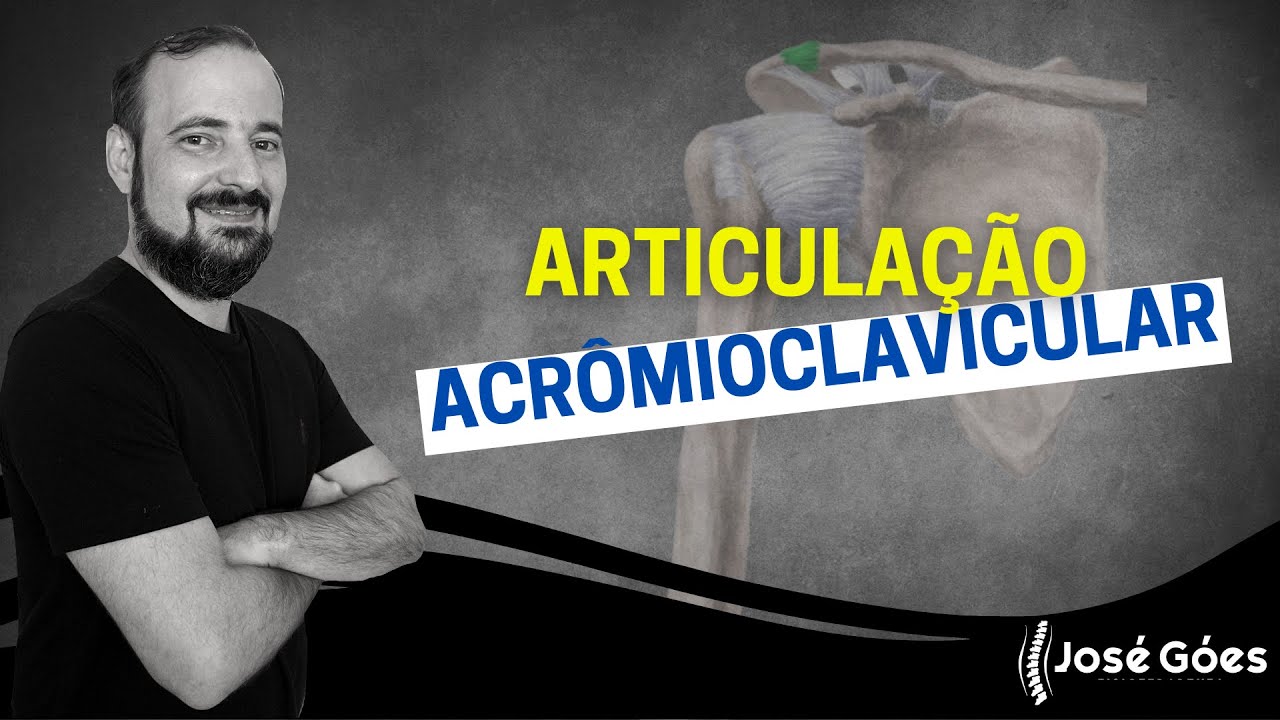 Articulação AcromioClavicular | José Góes