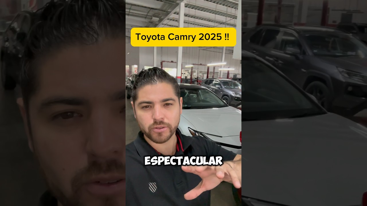Toyota Camry 2025 !! Ven a conocerlo, est&aacute; impresionante !!